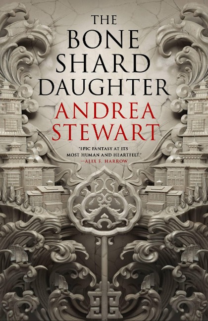 The Bone Shard Daughter - Andrea Stewart