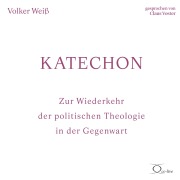 Cover-Bild zum Titel 'Katechon' von 'Volker Weiß'
