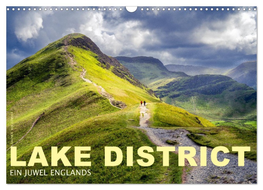Lake District - Ein Juwel Englands (Wandkalender 2025 DIN A3 quer), CALVENDO Monatskalender - Rainer Kuczinski