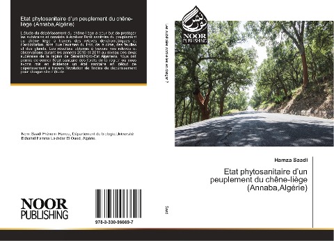 Etat phytosanitaire d'un peuplement du chêne-liège (Annaba,Algérie) - Hamza Saadi