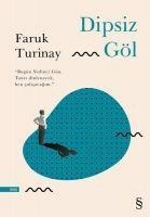 Dipsiz Göl - Faruk Turinay