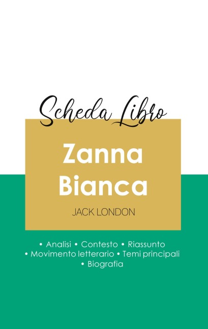 Scheda libro Zanna Bianca di Jack London (analisi letteraria di riferimento e riassunto completo) - Jack London
