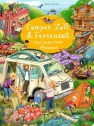 Cover-Bild zum Titel 'Camper, Zelt und Ferienzeit. Unser großes Reise-Wimmelbuch' von ''