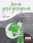 Benim Yesil Gezegenim - Tugce Tatari