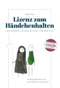 Cover-Bild zum Titel 'Lizenz zum Händchenhalten' von 'Petra Frey'