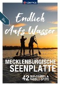 Cover-Bild zum Titel 'KOMPASS Endlich Aufs Wasser - Mecklenburgische Seenplatte' von 'Amelie Kemmerzehl, Tom Slotta'