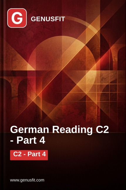 GenusFit: German Reading C2. Part 4/7 - GenusFit Editors Office