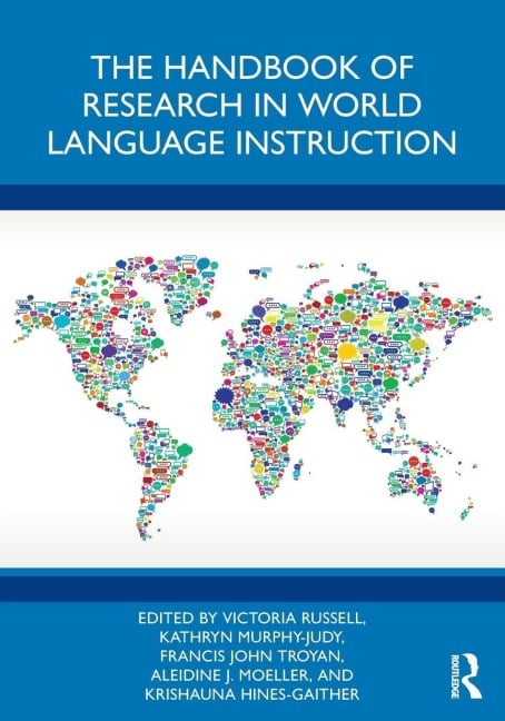 The Handbook of Research in World Language Instruction - 