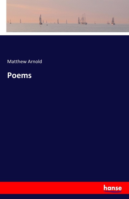 Poems - Matthew Arnold
