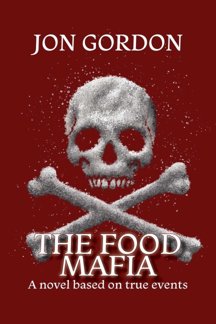 The Food Mafia - Jon Gordon