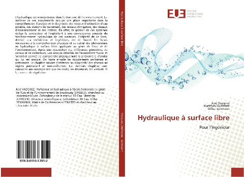 Hydraulique à surface libre - José Vazquez, Matthieu Dufresne, Gilles Isenmann
