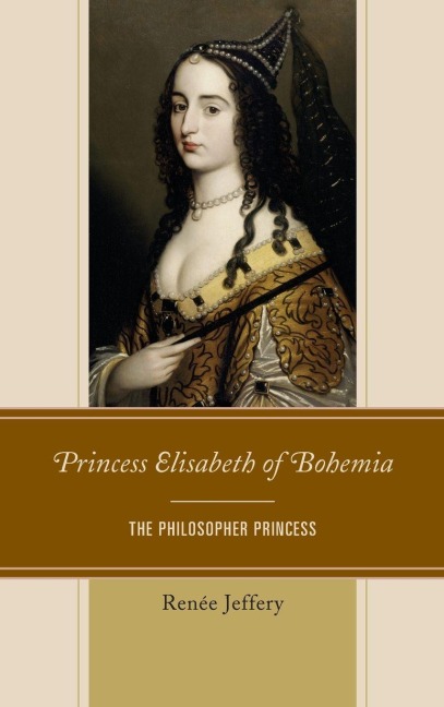 Princess Elisabeth of Bohemia - Renée Jeffery