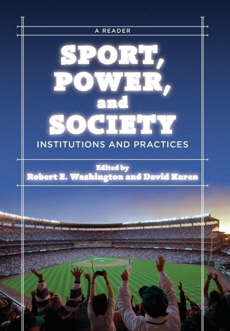Sport, Power, and Society - Robert E. Washington