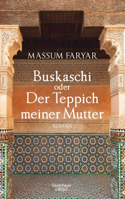 Buskaschi oder Der Teppich meiner Mutter - Massum Faryar