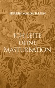 Cover-Bild zum Titel 'Ich leite Deine Masturbation' von 'Herrin Magda Illpen'