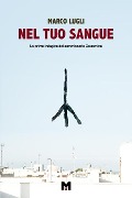 Nel Tuo Sangue - Marco Lugli