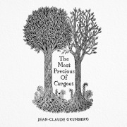 Cover-Bild zum Titel 'The Most Precious of Cargoes' von 'Jean-Claude Grumberg'