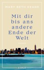  Mit dir bis ans andere Ende der Welt