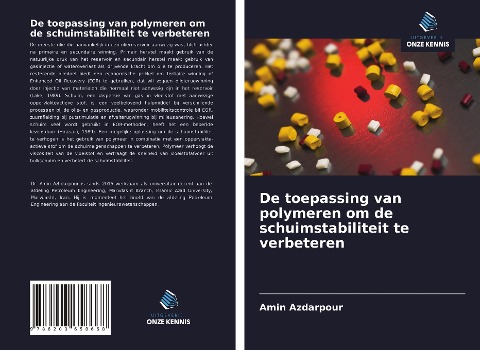 De toepassing van polymeren om de schuimstabiliteit te verbeteren - Amin Azdarpour