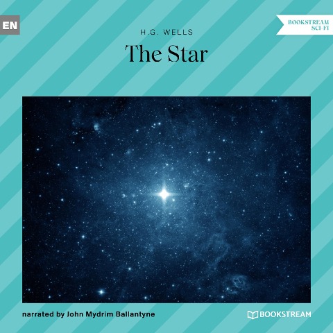 The Star - H. G. Wells