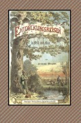 Cover-Bild zum Titel 'Entdeckungsreisen in Feld und Flur' von 'Hermann Wagner'