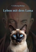 Cover-Bild zum Titel 'Leben mit dem Lama' von 'T. Lobsang Rampa'