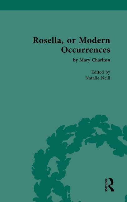 Rosella, or Modern Occurrences - 