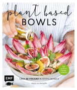 Cover-Bild zum Titel 'Plant-based Bowls' von 'Jessica Lerchenmüller'
