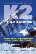 K2, The Savage Mountain - Charles Houston, Robert Bates