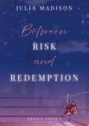 Cover-Bild zum Titel 'Between Risk and Redemption' von 'Julia Madison'