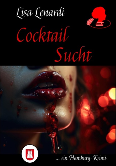 Cocktail Sucht - Lisa Lenardi