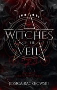 Cover-Bild zum Titel 'Witches of the Veil' von 'Jessica Raczkowski'