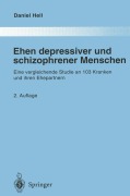 Cover-Bild zum Titel 'Ehen depressiver und schizophrener Menschen' von 'Daniel Hell'