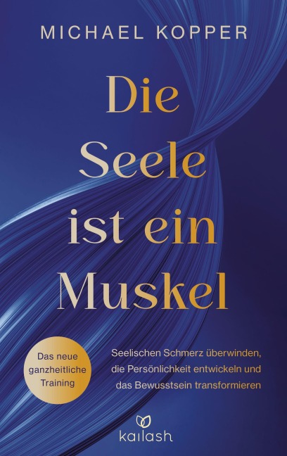Die Seele ist ein Muskel - Michael Kopper