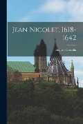 Cover-Bild zum Titel 'Jean Nicolet, 1618-1642' von 'Auguste Gosselin'