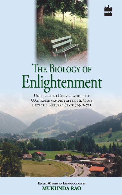 Biology Of Enlightenment - Mukunda Rao