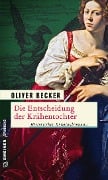 Cover-Bild zum Titel 'Die Entscheidung der Krähentochter' von 'Oliver Becker'