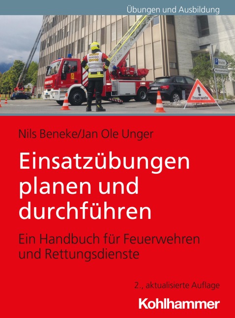 Einsatzübungen planen und durchführen - Nils Beneke, Jan Ole Unger