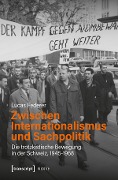 Cover-Bild zum Titel 'Zwischen Internationalismus und Sachpolitik' von 'Lucas Federer'