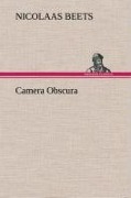 Cover-Bild zum Titel 'Camera Obscura' von 'Nicolaas Beets'