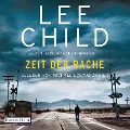 Cover-Bild zum Titel 'Zeit der Rache' von 'Lee Child'