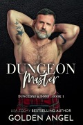 Cover-Bild zum Titel 'Dungeon Master (Dungeons and Doms, #1)' von 'Golden Angel'