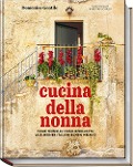 Cover-Bild zum Titel 'Cucina della nonna' von 'Domenico Gentile'