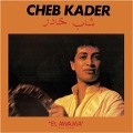 Cover-Bild zum Titel 'El Awama' von 'Cheb Kader'