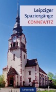Cover-Bild zum Titel 'Leipziger Spaziergänge. Connewitz' von 'Heinz Peter Brogiato'
