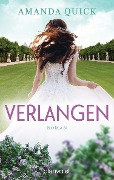 Cover-Bild zum Titel 'Verlangen' von 'Amanda Quick'