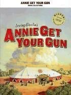 Annie Get Your Gun - Irving Berlin