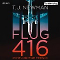 Cover-Bild zum Titel 'Flug 416' von 'T. J. Newman'