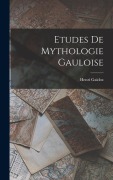 Cover-Bild zum Titel 'Etudes De Mythologie Gauloise' von 'Henri Gaidoz'