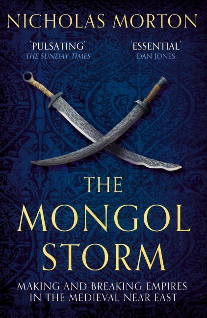 The Mongol Storm - Nicholas Morton
